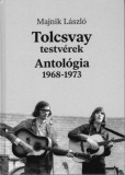 Tolcsvay testv&eacute;rek - Antol&oacute;gia 1968-1973 - Majnik L&aacute;szl&oacute;