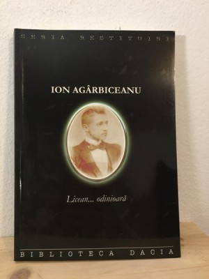 Ion Agarbiceanu - Licean...Odinioara foto