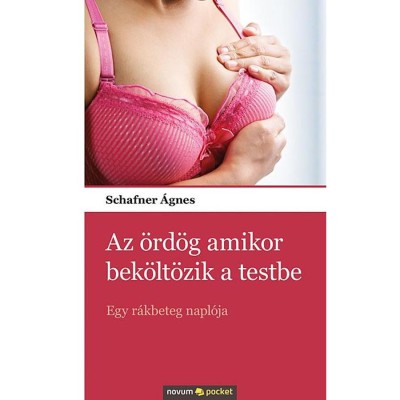 Az &amp;ouml;rd&amp;ouml;g amikor bek&amp;ouml;lt&amp;ouml;zik a testbe - Egy r&amp;aacute;kbeteg napl&amp;oacute;ja - Schafner &amp;Aacute;gnes foto