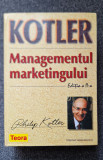 MANAGEMENTUL MARKETINGULUI - Kotler (editia a II-a)