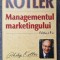 MANAGEMENTUL MARKETINGULUI - Kotler (editia a II-a)