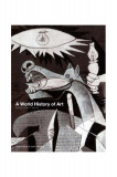 A World History of Art | Hugh Honour, John Fleming, Laurence King Publishing