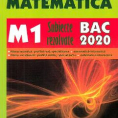 Matematica M1. Bacalaureat. Subiecte rezolvate - Ion Bucur Popescu