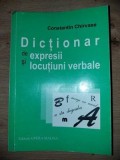 Dictionar de expresii si locutiuni verbale- Constantin Chirvase