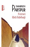 Femei fara barbati (editie de buzunar) - Polirom