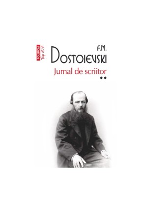 Jurnal de scriitor. Volumul II (ediție de buzunar) - F.M. Dostoievski foto