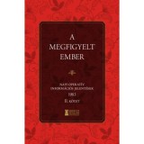A megfigyelt ember - Napi Operat&iacute;v Inform&aacute;ci&oacute;s Jelent&eacute;sek 1983. II. k&ouml;tet - Bank Barbara