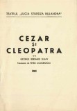 NI1235 Teatrul Lucia Sturdza Bulandra, Cezar și Cleopatra, direcția de scenă Lucian Pintilie