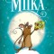 A Mouse Called Miika