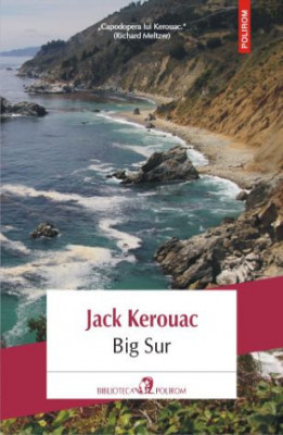 Big Sur &amp;ndash; Jack Kerouac foto