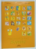 CAIETUL ELEVULUI DE CLASA I - ABECEDAR de IULIA MANEA ...GEORGE MANEA , 2009