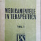 Medicamentele in terapeutica, vol. 1