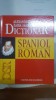 A. Calciu și Z. Samharadze, Dicționar Spaniol-Rom&acirc;n, 2005 111