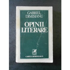 Gabriel Dimisianu - Opinii literare