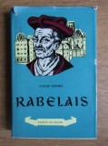 Ovidiu Drimba - Rabelais (1963, editie cartonata)