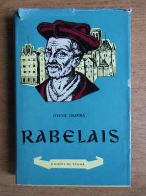 Ovidiu Drimba - Rabelais (1963, editie cartonata) foto