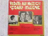 Vedete ale Muzicii Usoare Italiene disc vinyl lp muzica pop italiana selectii, VINIL, electrecord