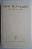 Cumpara ieftin Opere alese, volumul 2 &ndash; Ionel Teodoreanu