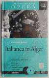 Italianca din Alger - Gioachino Rossini - Carte de Artă, Istoria Artei