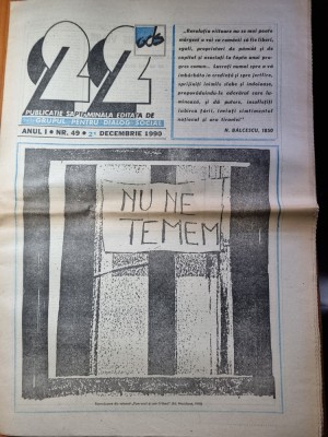 ziarul &amp;quot;22&amp;quot; 21 decembrie 1990-1 an de la revolutie,mircea dinescu foto