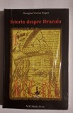Cumpara ieftin Istoria despre Dracula (Draculestii, ultima editie), Viorica Georgina Huber Rogoz, editura NOI Media Print