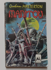 Graham Masterton - Manitou ( Colectia Horror 1994 ) FOARTE RARA foto