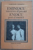 (C538) VLADIMIR DOGARU - EMINESCU MUZICIAN AL POZIEI - ENESCU POET AL MUZICII
