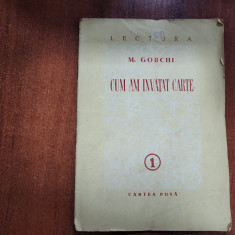 Cum am invatat carte de M.Gorchi