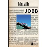 Jobb - B&aacute;n&oacute; Attila