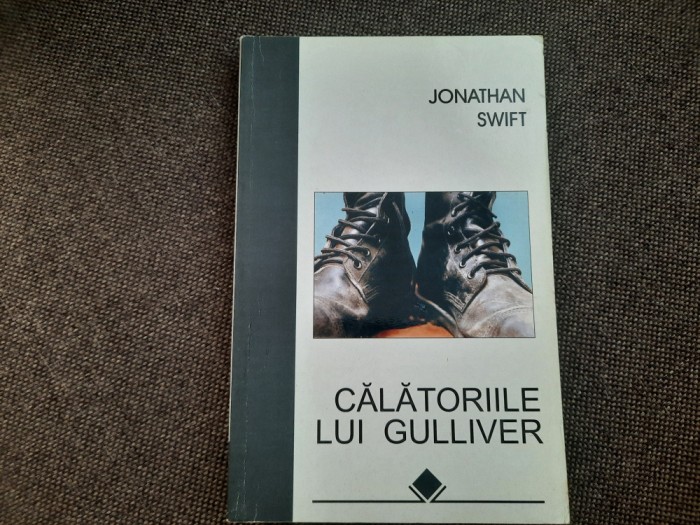 Jonathan Swift - Calatoriile lui Gulliver