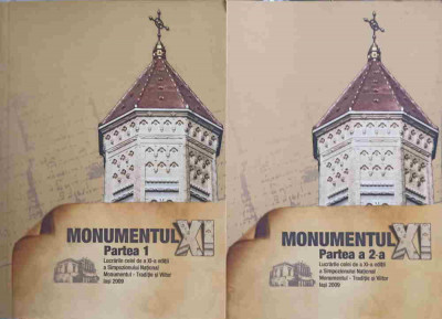 MONUMENTUL PARTEA 1-2 CERCETARE, PROIECTARE, CONSERVARE, RESTAURARE-VOLUM COORDONAT DE MIRCEA CIUBOTARU, LUCIAN- foto