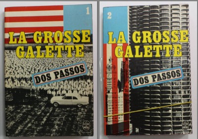 LA GROSSE GALETTE par DOS PASSOS , VOLUMELE I- II , 1971 foto