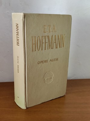 E. T. A. Hoffmann - Opere alese foto
