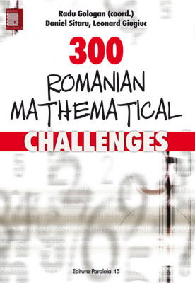 300 ROMANIAN MATHEMATICAL CHALLENGES foto