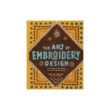 The Art of Embroidery Design: A Workshop for Developing Your Own Original Stitching