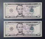 BANCNOTA SUA - FIVE 5 DOLLARS 2013 2 Bancnote, Serii Consecutive UNC (3 POZE)