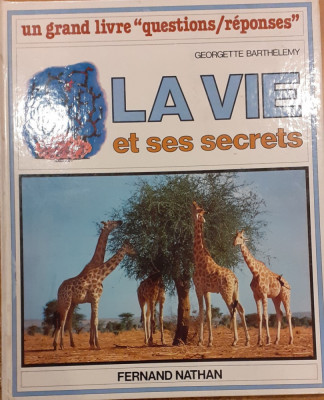 La vie et ses secrets foto