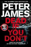 Peter James - Dead If You Don't ( Roy Grace #14 )