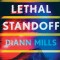 Lethal Standoff