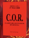 C.O.R. Clasificarea ocupatiilor din Romania 2008