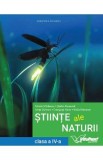 Stiinte ale naturii - Clasa 4 - Manual - Mirela Mihaescu, Stefan Pacearca, Anita Dulman, Crenguta Alexe, Otilia Brebenel