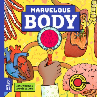 Marvelous Body: A Magic Lens Book foto