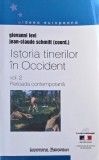 Istoria tinerilor in Occident, vol. 2. Perioada contemporana - Giovanni Levi, Jean-Claude Schmitt (coord.)