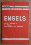 Ludwig Feuerbach si sfirsitul filizofiei clasice germane / Friedrich Engels