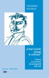 ,,Cand soarele ajunge la solstitiu&rdquo;. Urmuz si scriitorii de avangarda din exil &ndash; Giovanni Rotiroti