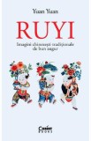 Ruyi. Imagini chinezesti traditionale de bun augur - Yuan Yuan