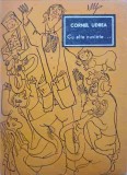 CU ALTE CUVINTE... (CU DEDICATIA AUTORULUI CATRE PICTORUL VAL GHEORGHIU)-CORNEL UDREA-252817