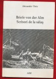 Alexander Tietz, "Scrisori de la salas - Briefe von der Alm" - ADZ 2000