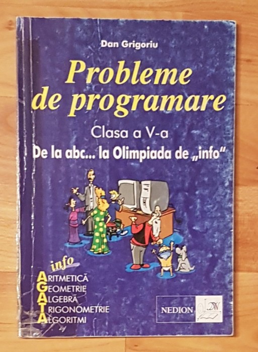 Probleme de programare, clasa a V a de Dan Grigoriu