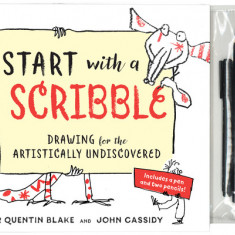 Start with a Scribble: Drawing for the Artistically Undiscovered